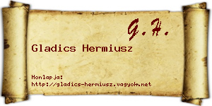 Gladics Hermiusz névjegykártya